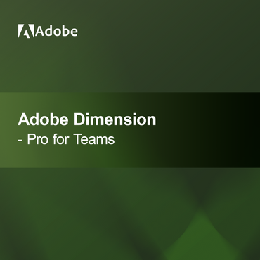 Adobe Dimension - Pro for Teams