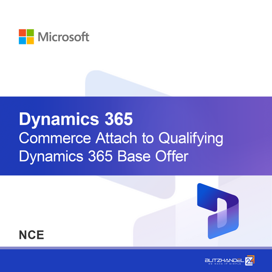 Dynamics 365 Commerce Attach to Qualifying Dynamics 365 Base Offer (NCE)